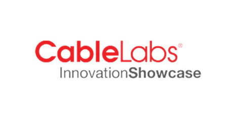 CableLabs Innovation Showcase award
